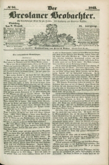 Der Breslauer Beobachter. Ein Unterhaltungs-Blatt für alle Stände. Als Ergänzung zum Breslauer Erzähler. Jg.9, № 94 (8 August 1843)