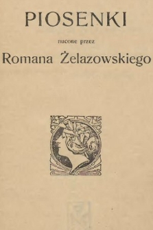 Piosenki nucone przez Romana Żelazowskiego