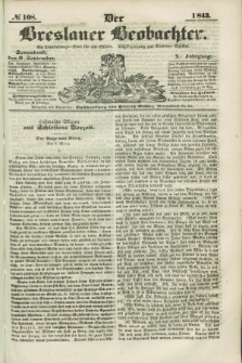 Der Breslauer Beobachter. Ein Unterhaltungs-Blatt für alle Stände. Als Ergänzung zum Breslauer Erzähler. Jg.9, № 108 (9 September 1843)