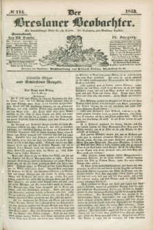 Der Breslauer Beobachter. Ein Unterhaltungs-Blatt für alle Stände. Als Ergänzung zum Breslauer Erzähler. Jg.9, № 114 (23 September 1843)