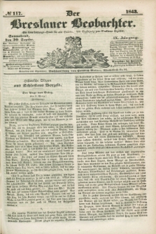 Der Breslauer Beobachter. Ein Unterhaltungs-Blatt für alle Stände. Als Ergänzung zum Breslauer Erzähler. Jg.9, № 117 (30 September 1843)