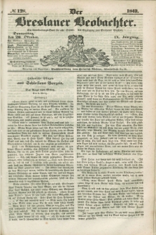 Der Breslauer Beobachter. Ein Unterhaltungs-Blatt für alle Stände. Als Ergänzung zum Breslauer Erzähler. Jg.9, № 128 (26 Oktober 1843)