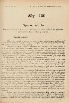 [Kadencja IX, sesja I, al. 1221] Alegata do Sprawozdań Stenograficznych z Pierwszej Sesyi Dziewiątego Peryodu Sejmu Krajowego Królestwa Galicyi i Lodomeryi z Wielkiem Księstwem Krakowskiem z roku 1913. Alegat 1221