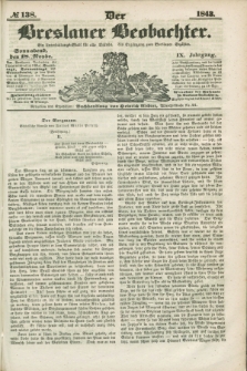 Der Breslauer Beobachter. Ein Unterhaltungs-Blatt für alle Stände. Als Ergänzung zum Breslauer Erzähler. Jg.9, № 138 (18 November 1843)
