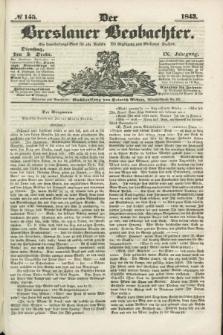Der Breslauer Beobachter. Ein Unterhaltungs-Blatt für alle Stände. Als Ergänzung zum Breslauer Erzähler. Jg.9, № 145 (5 December 1843)