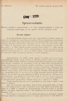 [Kadencja IX, sesja I, al. 1223] Alegata do Sprawozdań Stenograficznych z Pierwszej Sesyi Dziewiątego Peryodu Sejmu Krajowego Królestwa Galicyi i Lodomeryi z Wielkiem Księstwem Krakowskiem z roku 1913. Alegat 1223