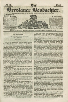 Der Breslauer Beobachter. Ein Unterhaltungs-Blatt für alle Stände. Als Ergänzung zum Breslauer Erzähler. Jg.10, № 15 (3 Februar 1844)