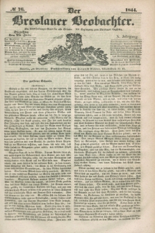 Der Breslauer Beobachter. Ein Unterhaltungs-Blatt für alle Stände. Als Ergänzung zum Breslauer Erzähler. Jg.10, № 76 (25 Juni 1844)