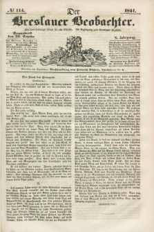 Der Breslauer Beobachter. Ein Unterhaltungs-Blatt für alle Stände. Als Ergänzung zum Breslauer Erzähler. Jg.10, № 114 (21 September 1844)