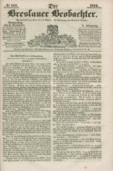 Der Breslauer Beobachter. Ein Unterhaltungs-Blatt für alle Stände. Als Ergänzung zum Breslauer Erzähler. Jg.10, № 146 (5 Dezember 1844)