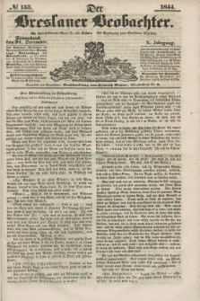 Der Breslauer Beobachter. Ein Unterhaltungs-Blatt für alle Stände. Als Ergänzung zum Breslauer Erzähler. Jg.10, № 153 (21 Dezember 1844)