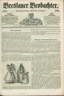 Breslauer Beobachter. Ein Unterhaltungs-Blatt für alle Stände. Jg.11, № 3 (5 Januar 1845)
