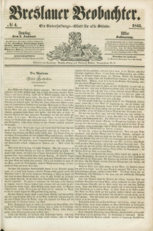 Breslauer Beobachter. Ein Unterhaltungs-Blatt für alle Stände. Jg.11, № 4 (7 Januar 1845)