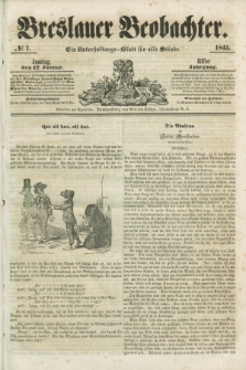 Breslauer Beobachter. Ein Unterhaltungs-Blatt für alle Stände. Jg.11, № 7 (12 Januar 1845)
