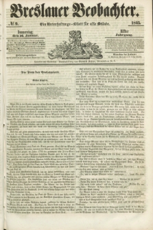 Breslauer Beobachter. Ein Unterhaltungs-Blatt für alle Stände. Jg.11, № 9 (16 Januar 1845)