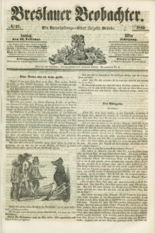 Breslauer Beobachter. Ein Unterhaltungs-Blatt für alle Stände. Jg.11, № 27 (16 Februar 1845)