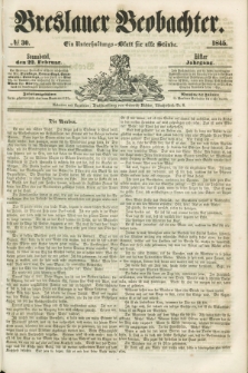 Breslauer Beobachter. Ein Unterhaltungs-Blatt für alle Stände. Jg.11, № 30 (22 Februar 1845)