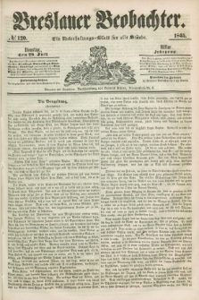 Breslauer Beobachter. Ein Unterhaltungs-Blatt für alle Stände. Jg.11, № 120 (29 Juli 1845)