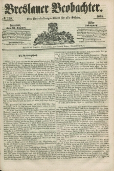 Breslauer Beobachter. Ein Unterhaltungs-Blatt für alle Stände. Jg.11, № 138 (30 August 1845)