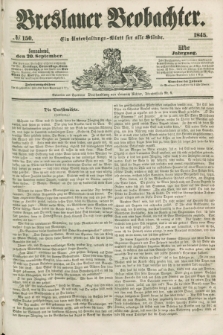 Breslauer Beobachter. Ein Unterhaltungs-Blatt für alle Stände. Jg.11, № 150 (20 September 1845)
