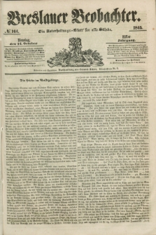 Breslauer Beobachter. Ein Unterhaltungs-Blatt für alle Stände. Jg.11, № 164 (14 October 1845)