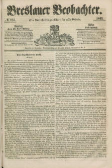 Breslauer Beobachter. Ein Unterhaltungs-Blatt für alle Stände. Jg.11, № 184 (18 November 1845)