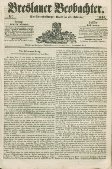 Breslauer Beobachter. Ein Unterhaltungs-Blatt für alle Stände. Jg.12, № 7 (11 Januar 1846)