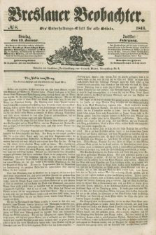 Breslauer Beobachter. Ein Unterhaltungs-Blatt für alle Stände. Jg.12, № 8 (13 Januar 1846)