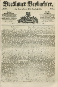 Breslauer Beobachter. Ein Unterhaltungs-Blatt für alle Stände. Jg.12, № 28 (17 Februar 1846)