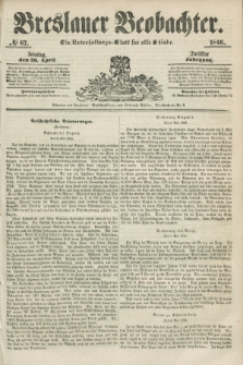 Breslauer Beobachter. Ein Unterhaltungs-Blatt für alle Stände. Jg.12, № 67 (26 April 1846)