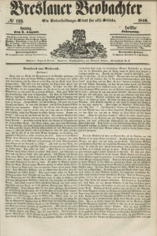Breslauer Beobachter. Ein Unterhaltungs-Blatt für alle Stände. Jg.12, № 123 (2 August 1846)