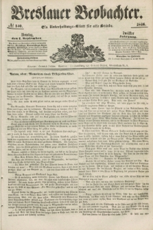 Breslauer Beobachter. Ein Unterhaltungs-Blatt für alle Stände. Jg.12, № 140 (1 September 1846)