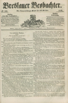 Breslauer Beobachter. Ein Unterhaltungs-Blatt für alle Stände. Jg.12, № 151 (20 September 1846)