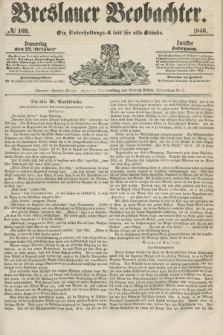 Breslauer Beobachter. Ein Unterhaltungs-Blatt für alle Stände. Jg.12, № 169 (22 October 1846)