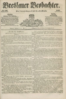 Breslauer Beobachter. Ein Unterhaltungs-Blatt für alle Stände. Jg.12, № 176 (3 November 1846)