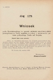 [Kadencja IX, sesja I, al. 1278] Alegata do Sprawozdań Stenograficznych z Pierwszej Sesyi Dziewiątego Peryodu Sejmu Krajowego Królestwa Galicyi i Lodomeryi z Wielkiem Księstwem Krakowskiem z roku 1913. Alegat 1278