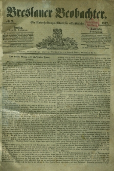 Breslauer Beobachter. Ein Unterhaltungs-Blatt für alle Stände. Jg.13, № 2 (3 Januar 1847)