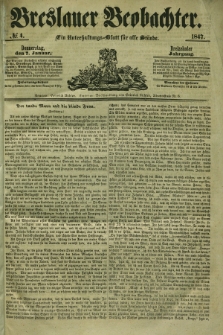 Breslauer Beobachter. Ein Unterhaltungs-Blatt für alle Stände. Jg.13, № 4 (7 Januar 1847)