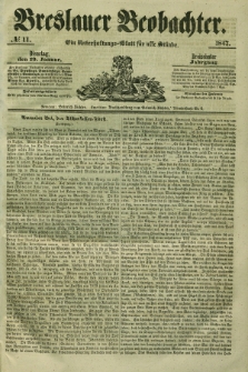 Breslauer Beobachter. Ein Unterhaltungs-Blatt für alle Stände. Jg.13, № 11 (19 Januar 1847)