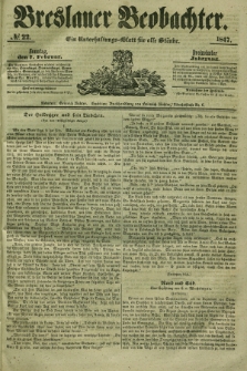 Breslauer Beobachter. Ein Unterhaltungs-Blatt für alle Stände. Jg.13, № 22 (7 Februar 1847)