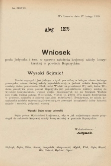 [Kadencja IX, sesja I, al. 1282] Alegata do Sprawozdań Stenograficznych z Pierwszej Sesyi Dziewiątego Peryodu Sejmu Krajowego Królestwa Galicyi i Lodomeryi z Wielkiem Księstwem Krakowskiem z roku 1913. Alegat 1282