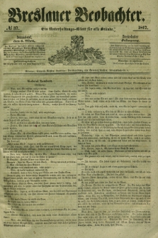 Breslauer Beobachter. Ein Unterhaltungs-Blatt für alle Stände. Jg.13, № 37 (6 März 1847)