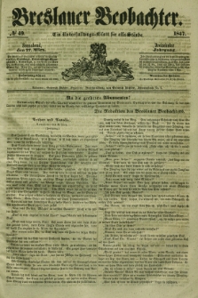 Breslauer Beobachter. Ein Unterhaltungs-Blatt für alle Stände. Jg.13, № 49 (27 März 1847)