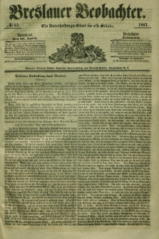 Breslauer Beobachter. Ein Unterhaltungs-Blatt für alle Stände. Jg.13, № 57 (10 April 1847)