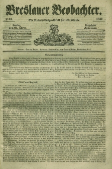 Breslauer Beobachter. Ein Unterhaltungs-Blatt für alle Stände. Jg.13, № 66 (25 April 1847)