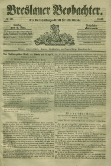 Breslauer Beobachter. Ein Unterhaltungs-Blatt für alle Stände. Jg.13, № 70 (2 Mai 1847)