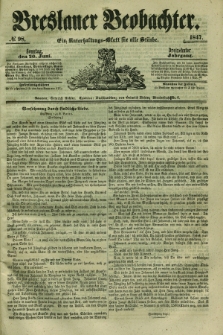 Breslauer Beobachter. Ein Unterhaltungs-Blatt für alle Stände. Jg.13, № 98 (20 Juni 1847)