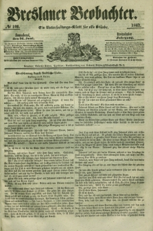 Breslauer Beobachter. Ein Unterhaltungs-Blatt für alle Stände. Jg.13, № 101 (26. Juni 1847)