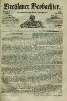 Breslauer Beobachter. Ein Unterhaltungs-Blatt für alle Stände. Jg.13, № 118 (25. Juli 1847)