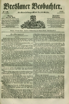 Breslauer Beobachter. Ein Unterhaltungs-Blatt für alle Stände. Jg.13, № 119 (27. Juli 1847)